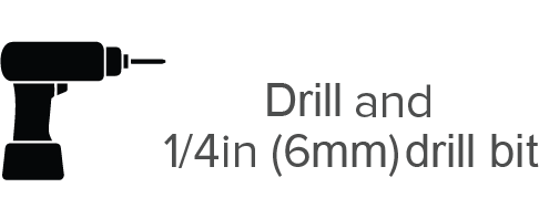 Drill and 1/4in (6mm) drill bit
